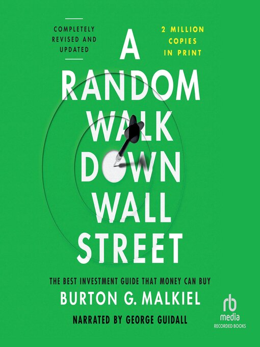 Title details for A Random Walk Down Wall Street by Burton G. Malkiel - Available